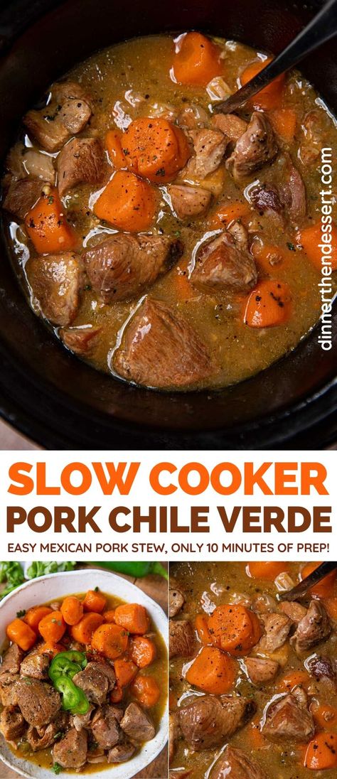 Slow Cooker Pork Chile Verde is an easy crock pot dinner with a seasoned pork shoulder, carrots and green chiles. #porkstew #mexicanfood #chileverde #porkchileverde #stew #dinner #dinnerthendessert Mexican Pork Stew Recipes, Recipes Using Pork Stew Meat, Mexican Pot Roast Slow Cooker, Recipes With Pork Stew Meat, Pork Stew Meat Recipes, Mexican Pork Stew, Pork Green Chile, Pork Chile Verde, Pork Stew Meat