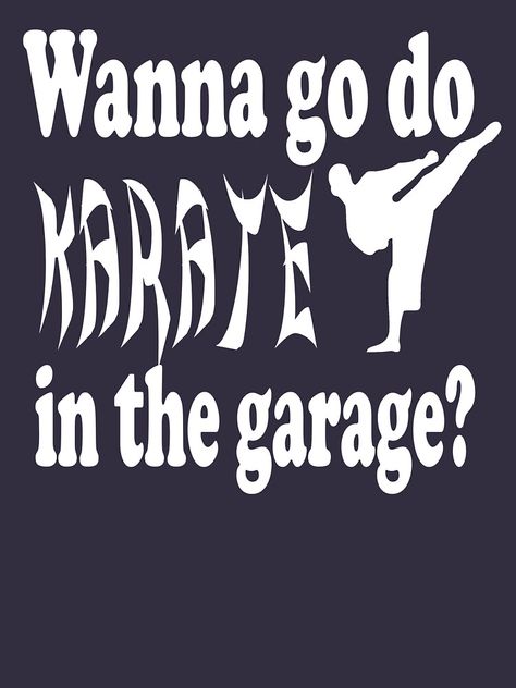 "Step Brothers Quote - Wanna Go Do Karate In The Garage?" T-shirt by movie-shirt #Aff , #SPONSORED, #Quote, #Wanna, #Step, #Brothers Step Brother Quotes Movie, Step Brother Quotes, Step Brothers Quotes, Brothers Quotes, Grad Quotes, Shirt Images, Brothers Movie, Quotes Movie, Gifts 2022