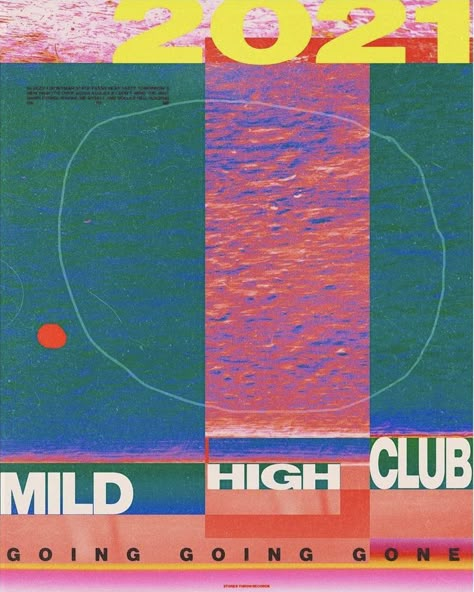 Album poster for Mild High Club's new album Going Going Gone, art, graphic design, abstract expressionism, colorful design, women in design, indie music, music poster, poster design, graphic, typography Indie Graphic Design, Graphic Design Abstract, Going Going Gone, Indie Festival, Music Album Design, Graphic Typography, Music Festival Poster, Club Poster, Music Poster Design