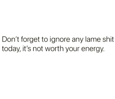 Not Worth My Energy Quotes, My Energy Quotes, Manifesting Growth, Grand Rising, Subliminal Messages, Energy Vibes, Beauty Words, Know Your Worth, Energy Quotes