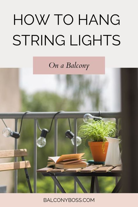 Knowing how to hang string lights on a balcony might seem obvious, but there are numerous options depending on the lights and where you’re hanging them. Balcony Lights String Ideas, Balcony String Lights, Outside Apartment, Hanging String Lights, Apartment Hacks, Balcony Lighting, How To Hang, Apartment Balcony, Apartment Balcony Decorating