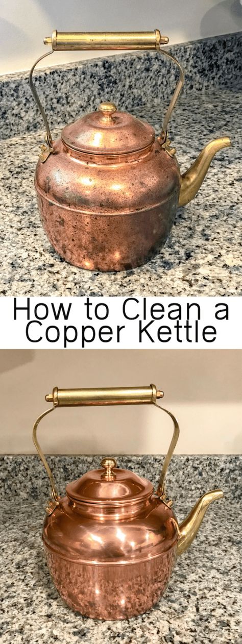 How To Clean A Copper Kettle, How To Clean Copper Tea Kettle, Copper Polish Diy, Copper Tea Kettle Decor Ideas, Copper Kettle Decor Ideas, Copper Decor Kitchen, Cleaning Brass, Copper Ideas, Home Cleaning Remedies