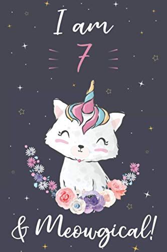 Cat Journal I am 7 & Meowgical!: Caticorn Cat Unicorn Themed Birthday Journal Gift For 7 Year Old Girls, Cat Journal,... Birthday Journal, Kitten Birthday Party, Cat Journal, Cat Themed Birthday Party, Kitten Party, Cat Unicorn, Journal Cute, Diy Pop, Cat Birthday Party