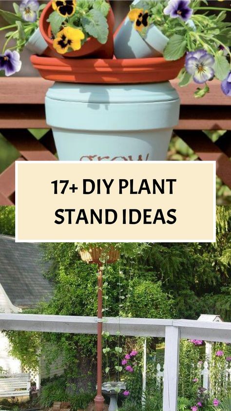 17+ DIY Plant Stand Ideas Transformed Furniture, Simple Plant Stand, Diy Planter Stand, Plant Pedestal, Plant Stand Ideas, Ladder Plant Stand, Cheap Plants, Porch Plants, Garden Plant Stand