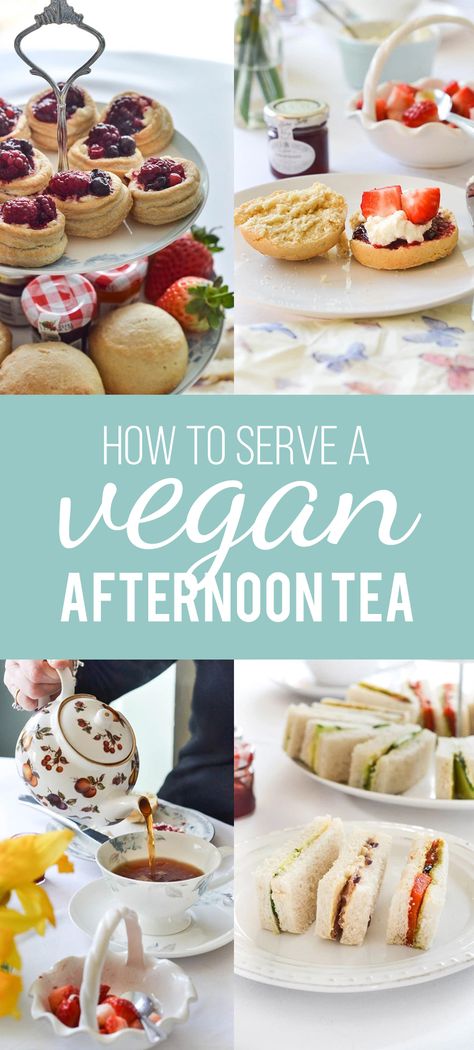 How To Serve A Vegan Afternoon Tea Party Food Vegan, Gluten Free High Tea, Tea Guide, Vegan Afternoon Tea, High Tea Food, Tea Sandwich, Patisserie Vegan, Vegan Party Food, Afternoon Tea Recipes