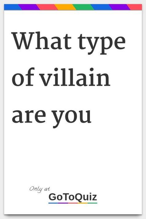 What Type Of Villain Are You Cartoon Villain Aesthetic, Villain Reasons, How To Be Villain, Villain Oc Generator, Classy Villain Aesthetic, Difference Between Hero And Villain, Good And Bad Symbol, Are You A Villain Or A Hero, How To Be A Villain