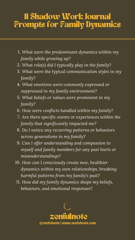 Approaching these shadow work prompts with openness and compassion can aid in understanding the complexities of family dynamics and their impact on your life, relationships, and self-perception. Shadow Work Prompts, Shadow Work Journal Prompts, Work Journal Prompts, Shadow Work Spiritual, Relationship Journal, Mindfulness Journal Prompts, Shadow Work Journal, Healing Journaling, Work Journal