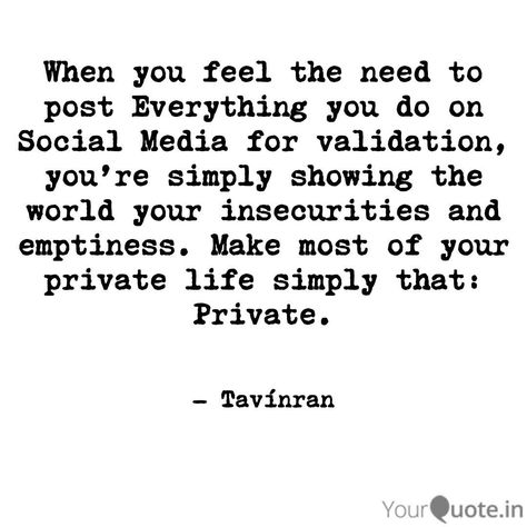 Social Media Quotes Truths, Private Life Quotes, Deep Quotes That Make You Think, Caption Quotes, Media Images, Real Life Quotes, Deep Thought Quotes, A Quote, Wise Quotes