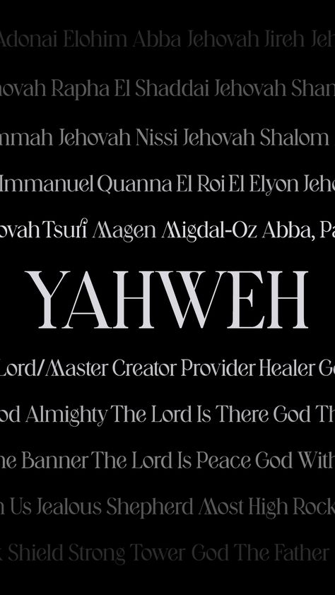 God Wallpaper Aesthetic Black, Yaweh Aesthetic, Yhwh Background, Adonai Wallpaper, Yahweh Rapha Tattoo, Elohim Wallpaper, Yahweh Wallpaper Aesthetic, Names Of God Wallpaper, Yhwh Wallpaper