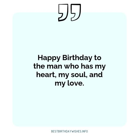 Romantic Birthday Quotes For Love, Bdy Gift Idea For Husband, Short Love Quotes For Him Birthday, Couples Birthday Wishes, Bday Wishes For Boyfriend Text, Birthday Wish For Your Love, Happy Birthday My Love Caption, Birthday Lines For Husband, Bday Caption For Husband