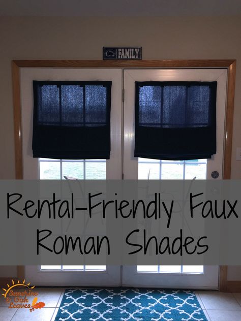 Rental-Friendly Faux Roman Shades:  These easy to make curtains don't use any screws or nails--they're hung with command hooks! Curtains Over Front Door For Rental, Rental Curtain Hacks, Velcro Roman Blinds, Magnetic Roman Shades For French Doors, Roman Shades French Doors, Small French Doors, Ikea $15 Curtain Hack, Curtains Over Blinds, Door Curtains Diy