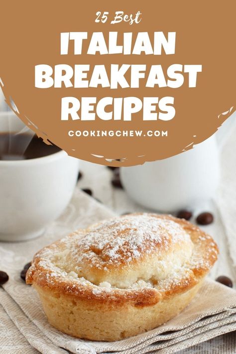 Do you ever wonder how other countries take their breakfast? Let’s take a culinary trip to Italy with these 25 Italian Breakfast Recipes! Italian Breakfast Bread, Old Fashion Breakfast Recipes, Traditional Italian Breakfast Recipes, Breakfast Recipes Around The World, Italian Breakfast Cake, Cold Weather Breakfast, Authentic Italian Recipes Dinners Italy, Italian Breakfast Pastries, Italian Breakfast Recipes Authentic