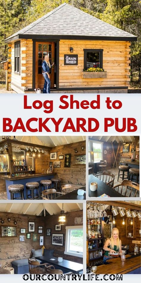 Our Country Life blog post about building a log pub with pub photos Shed Bar Ideas Backyards, Shed Pub Ideas, Man Shed Bar, Backyard Pub Shed, Garden Pub Shed, Backyard Shed Bar Ideas, Home Pub Ideas, Shed Bar Ideas, Cabin Homestead