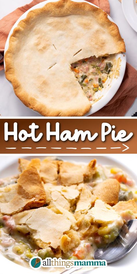 Hot Ham Pie social graphic Ham Pot Pie, Ham Pie, Ham Dishes, Comforting Dinner, Comfort Dinner, Crockpot Ham, Easy Main Dishes, Filling Dinner, Pot Pies Recipes