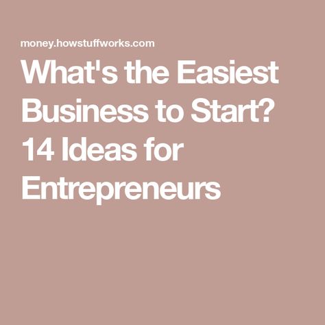 What's the Easiest Business to Start? 14 Ideas for Entrepreneurs Business To Start, Professional Cooking, Best Small Business Ideas, Personal Chef, Business Video, Profitable Business, Career Change, Small Business Ideas, Fiction Writing