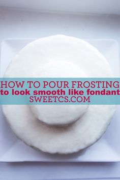 How to pour frosting to look smooth like fondant- I love this hack for storebought frosting! Easy Ways To Frost A Cake, Poured Fondant, Store Bought Icing, Poured Icing, Smooth Icing, Icing Recipes, Store Bought Frosting, Canned Frosting, Icing Frosting