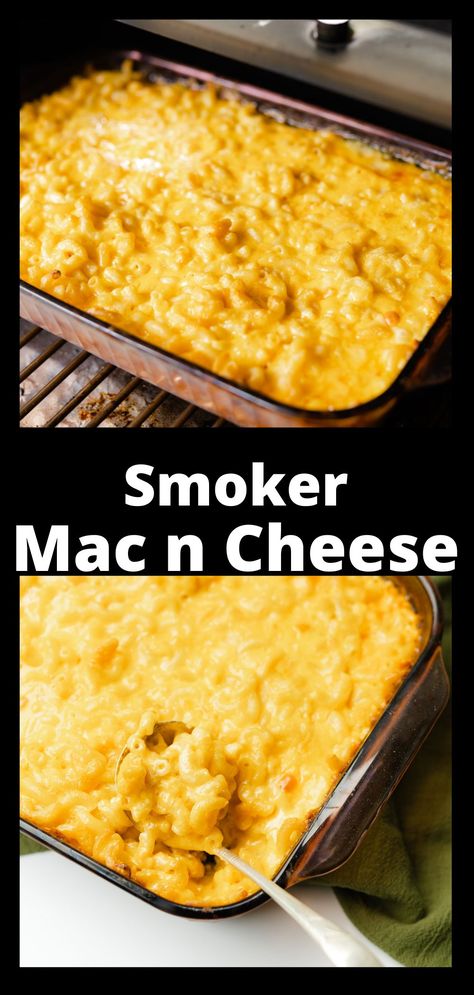 Top Photo:  A Rec Teq pellet smoker with a fully cooked baking pan of smoked mac and cheese.  Bottom Photo:  A spoon full of smoker mac n cheese in a baking pan. Best Smoked Mac And Cheese Recipes, Smoker Mac And Cheese, Mac Abd Cheese, Good Mac And Cheese, Turkey Temp, Smoker Turkey, Grilled Mac And Cheese, Velveeta Mac And Cheese, Masterbuilt Smoker