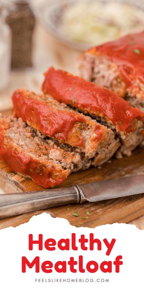 Low Calorie Meatloaf, Easy Healthy Meatloaf Recipe, Clean Eating Meatloaf, Meatloaf Sauce Recipe, Moist Meatloaf Recipes, Clean Eating Low Carb, Meatloaf With Oatmeal, Ground Turkey Meatloaf, Meatloaf Recipes Healthy