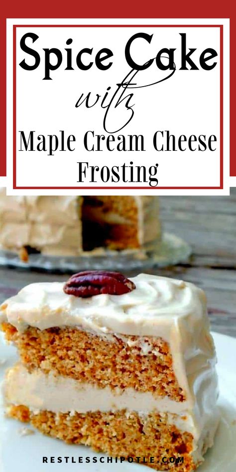 A homemade spice cake layer cake with creamy white frosting and a pecan on top. Old Fashioned Spice Cake Recipe, Homemade Spice Cake Recipe, Boozy Cookies, Homemade Spice Cake, Spice Cake Recipe, Maple Cake, Maple Cream Cheese Frosting, Maple Cream Cheese, Spice Cake Recipes