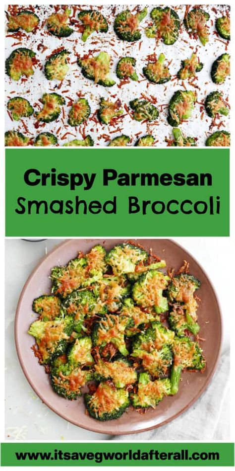 Smashed Broccoli with Parmesan Broccoli Chips, Baked Broccoli Recipe, Smashed Broccoli, Parmesan Broccoli, Broccoli Bake, Plant Based Recipes Easy, Healthy Vegetable Recipes, Parmesan Recipes, Garlic Seasoning