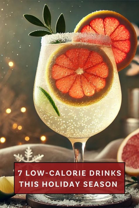 7 Low-Calorie Holiday Cocktails You Can Enjoy While Trying to Lose Weight Low Cal Vodka Cocktails, Low Calorie Holiday Cocktails, Low Calorie Christmas Cocktails, Adult Holiday Drinks, Low Cal Cocktails, Low Calorie Christmas, Winter Vodka Cocktails, Low Calorie Cocktails Recipes, Nye Drinks