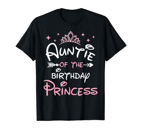 PRICES MAY VARY. Auntie Of The Birthday Princess - Amazing princess design for a tita, aunt, or auntie of a niece who is celebrating her birthday with a princess-themed bday party. Awesome treat for anyone who loves princesses or royalty. An amazing princess crown design for a friend, family member, or relative of the bday celebrant. Great for a matching family photos or a royalty-themed birthday party costume event. Ideal for anyone planning a princess' b-day celebration. Lightweight, Classic f Princess Design, Family Cute, Birthday Princess, Crown Design, Princess Crown, Princess Birthday, Cute Tshirts, Bday Party, 3rd Birthday