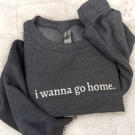 This Gender-Neutral Adult Sweatshirts item by VivianaWild has 85 favorites from Etsy shoppers. Ships from San Jose, CA. Listed on May 26, 2024 Everyday Relaxed Fit Sweatshirt With Embroidered Text, Embroidered Crew Neck Sweatshirt For Everyday, Embroidered Clothes Ideas, Sweatshirts Ideas, Homebody Sweatshirt, I Wanna Go Home, Wanna Go Home, Minimalist Sweatshirt, Sweatshirt Embroidery