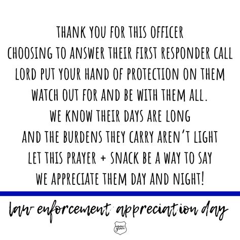 Prayers For Police Law Enforcement, National Law Enforcement Day, Law Enforcement Appreciation Day Quotes, Law Enforcement Appreciation Quotes, Law Enforcement Appreciation Day, Police Appreciation Quotes, National Law Enforcement Appreciation, Thank You Police Officer Quotes, Thank A Police Officer Day