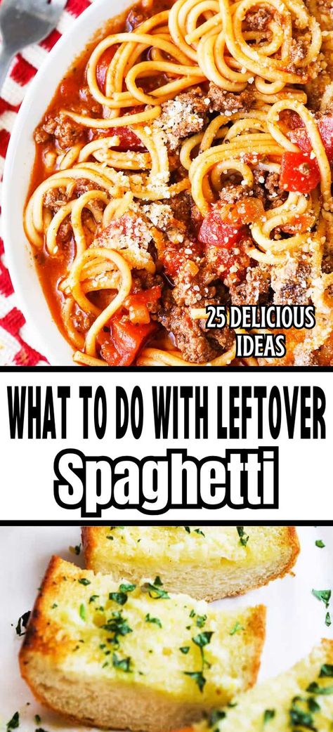 Collage of overhead shot of bowlful of spaghetti at top and overhead shot of plateful of garlic bread at bottom. Leftover Spaghetti Recipe, Spaghetti Sauce Recipes, Leftover Spaghetti Noodles, Leftover Spaghetti, Delicious Spaghetti, Spaghetti Sauce Recipe, Spaghetti Noodles, Incredible Recipes, Simply Delicious