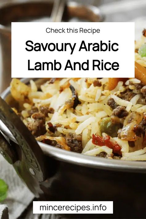 Savoury Arabic lamb and rice dish in a serving pan, garnished with vegetables. Lebanese Lamb And Rice, Lamb And Rice Middle Eastern, Lamb And Rice Recipes, Lamb Mince Recipes, Lamb And Rice, Ground Lamb Recipes, Minced Meat Recipe, Ground Meat Recipes, Mince Recipes