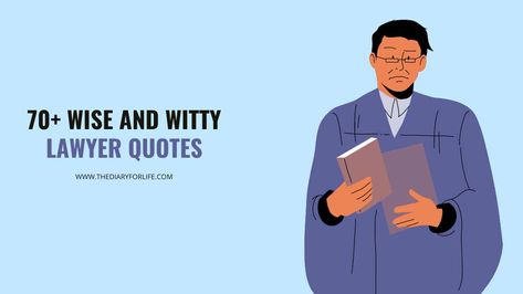 You may want to share these lawyer quotes with your friends who are lawyers, serving justice to the world out there. Quotes For Lawyers, Funny Lawyer Quotes, Quote For Lawyer, Attorney Quotes Lawyers, Motivational Quotes For Lawyers, Law Quotes Lawyer Motivation, Qoutes About Future Lawyer, Lawyer Quotes Humor, Saree Quotes