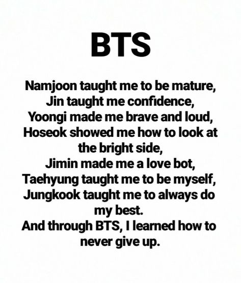 What each of the member and BTS itself taught me... Bts Army Meaning, Bts Username Ideas For Instagram Ot7, Cute Bts Drawings, Bts Message To Army, Bts Members Drawing, Bts Book Ideas, Bts Words, Bts Signatures, Bts Meaning