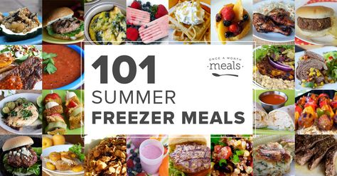 101 Summer Freezer Meals Fall Freezer Meals, Freezer Crock Pot Meals, Fill Your Freezer, Freezer Meal Ideas, Once A Month Cooking, Freezer Dinners, Crockpot Freezer Meals, Slow Cooker Freezer Meals, Freezer Meal Planning