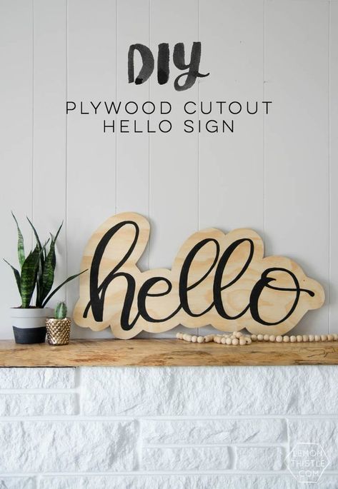 DIY plywood cutout hello sign... I LOVE this! And the video makes it look so simple Plywood Sign, Farmhouse Side Table, Diy Videos Tutorials, Cute Dorm Rooms, Hello Sign, Fabulous Diy, Diy Holz, Old Doors, Diy Tutorials