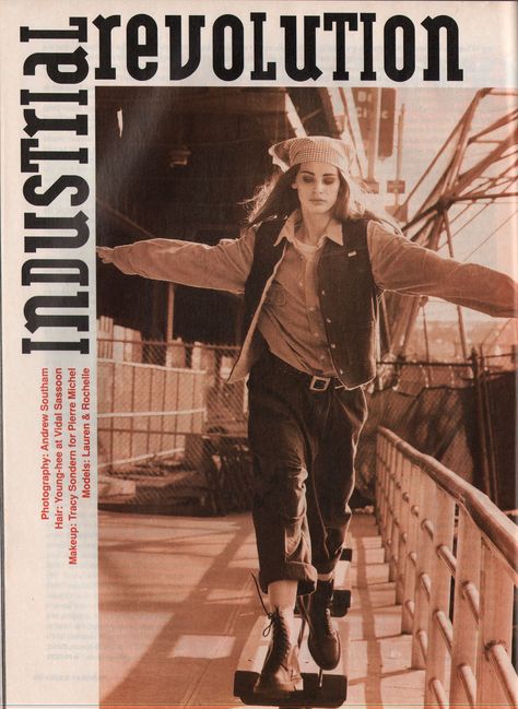 Sassy, October 1992 - "Industrial Revolution" fashion spread, page 1 Industrial Revolution Fashion, Sassy Magazine, Revolution Costumes, 80s Fashion Magazine, Masc Fashion, Sassy Girl, 1990s Fashion, Industrial Revolution, Vintage Magazines