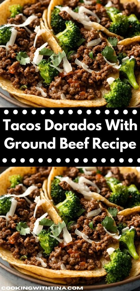 Craving a delicious Mexican treat? These Tacos Dorados with Ground Beef are bursting with flavor and are perfect for family dinner. Quick to prepare, they make mealtime a breeze for everyone! Taco Recipes Mexican, Quick Ground Beef Recipes, Seasoned Ground Beef, Ground Recipes, Tacos Dorados, Ground Beef Recipe, Traditional Mexican Dishes, Crispy Beef, Crispy Tacos