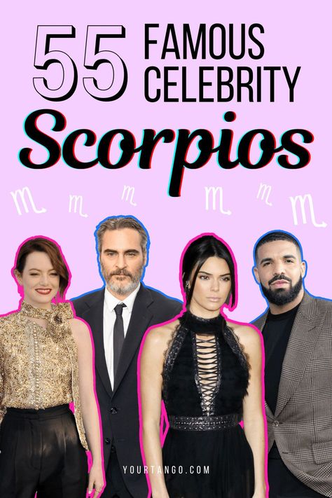 Famous Scorpios: 55 Scorpio Celebrities | YourTango #zodiac #scorpio Famous Scorpios Celebrity, Scorpio Celebrities, Scorpio Core, Scorpio Outfits, Scorpion Sign, Famous Scorpios, Scorpio Energy, Scorpio Zodiac Sign, Zodiac Scorpio