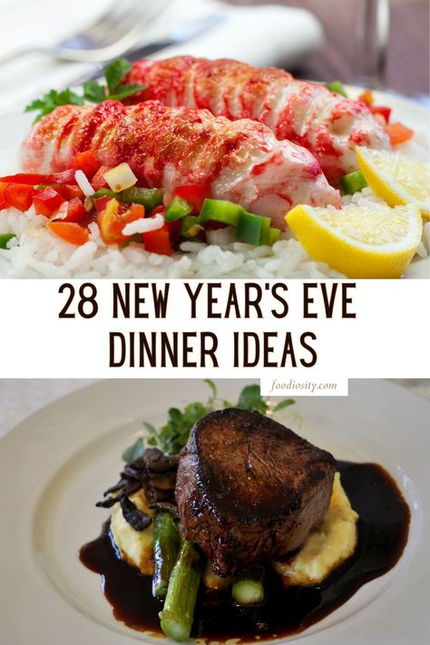 Best New Years Eve Dinner Recipes, New Year’s Eve Heavy Appetizers, Bye Dinner Ideas, New Years Steak Dinner Ideas, New Years Eve Pasta Dishes, Dinner Entertaining Recipes, What To Make For New Years Eve Dinner, New Years Menu Ideas Families, New Years Eve Recipe