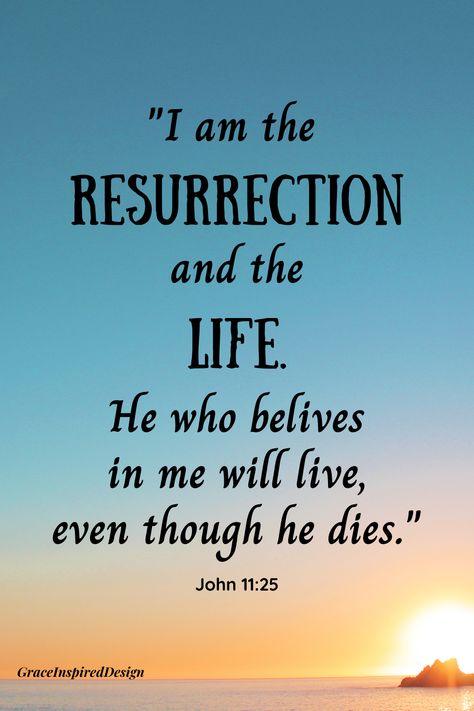 "I am the Resurrection and the Life." John 11:25. Easter Message #faith #christian living #scripture verse #easter #resurrection Shop for Inspirational Printables @ www.etsy.com/shop/graceinspireddesign Resurrection Quotes Inspirational, Christian Easter Messages, Easter Sunday Quotes The Resurrection, Easter Bible Verses The Resurrection, Resurrection Day Verses, I Am The Resurrection And The Life, Easter Verses Bible Scriptures, Resurrection Quotes, Lent Quotes