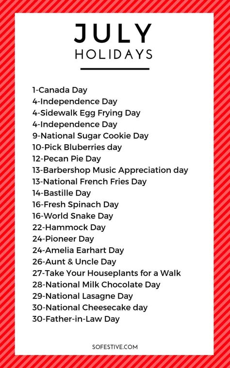 Fun July Holidays To Celebrate & Free Calendar- So Festive! National Celebration Days, National Holiday Calendar, Random Holidays, Silly Holidays, Monthly Celebration, Fun Holidays, National Day Calendar, July Calendar, Wacky Holidays