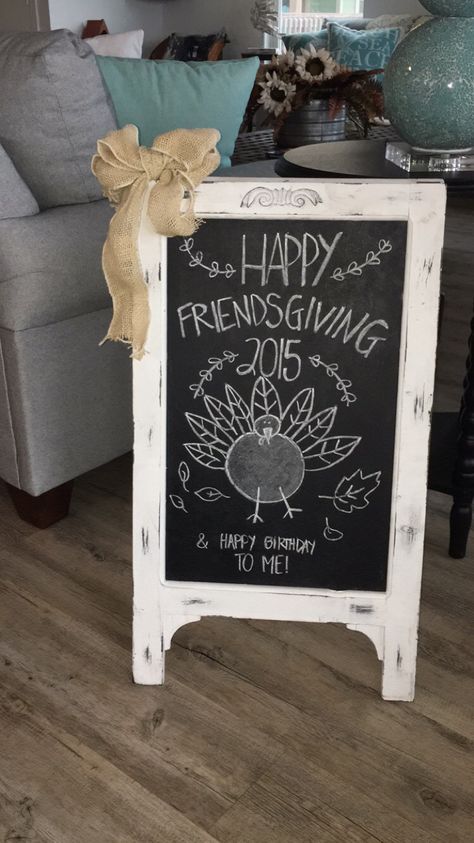 Friendsgiving chalkboard art Thanksgiving Chalkboard, Modern Thanksgiving, Friendsgiving Dinner, Birthday Chalkboard, Chalkboard Sign, Chalkboard Signs, Chalkboard Art, Best Friend Quotes, Romantic Quotes