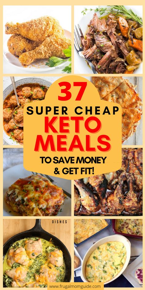 pictures of 8 different keto meals that are cheap, delicious and budget-friendly. Pit Title Reads: 37 Super Cheap Keto Meals to Save Money and Get Fit! Cheap Keto Meals, 1200 Calorie Diet Meal Plans, Cheap Keto, Keto On A Budget, Easy Keto Meal Plan, Ketogenic Meal Plan, Cheap Healthy Meals, Ketogenic Diet Meal Plan, Cheap Dinners