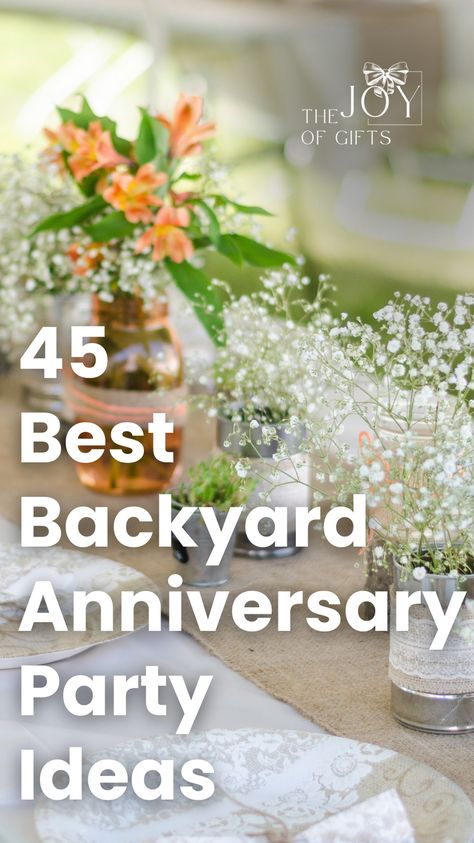 Get inspired with these brilliant backyard anniversary party ideas from The Joy of Gifts! You'll see great tips for anniversary party themes, decorations, food, and entertainment! Make your celebration a success with these simple backyard anniversary party ideas. Friends Anniversary Party, 1 Year Wedding Anniversary Party Ideas, Outdoor Anniversary Decorations, One Year Anniversary Party Ideas, Anniversary Garden Party Ideas, 2pm Party Food, First Wedding Anniversary Party, 20 Anniversary Party Ideas, 30 Years Anniversary Party Ideas