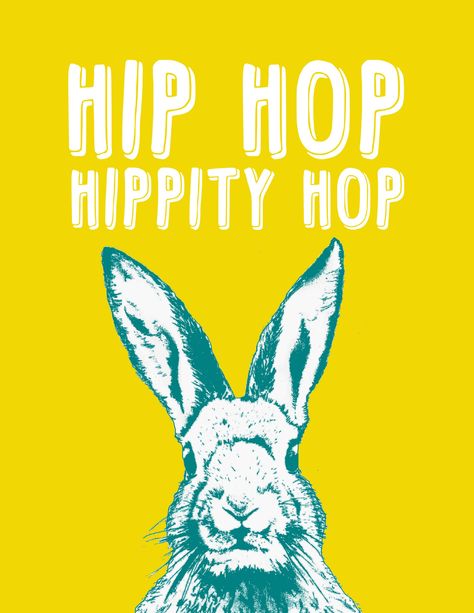 DIY Printable Hip Hop Easter Bunny Pta Moms, Boho Apartment, Hip Hop Easter, Bunny Poster, Funny Bunny, Culture Club, Spring Forward, Modern Gifts, Bunny Print