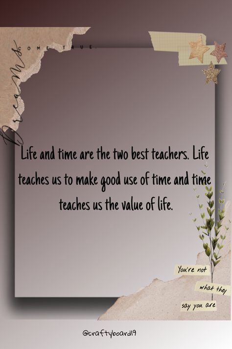 Reflect on the wisdom of life and time with this insightful quote. 🌟 Life teaches us to cherish each moment, while time reveals the priceless value of life itself. Let these lessons guide you towards a more meaningful journey. ⏳💖 #LifeLessons #ValueOfTime (Follow For More)(Quotes) Life Teaches You Lessons Quotes, Value Of Time Quotes, Cherish Life Quotes, Value Of Life, Value Of Time, Value Quotes, Life Itself, Thought Provoking Quotes, More Quotes