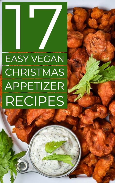 17 easy vegan Christmas appetizers that are a must-have for your holiday party or gathering. Impress your family and friends with this delicious, and healthy, list of vegan finger foods. Whole food, plant-based, and oil recipes. Vegan Christmas Appetizers, Vegetarian Christmas Appetizers, Vegan Appetizers Easy, Christmas Appetizer Recipes, Vegetarian Christmas Recipes, Holiday Appetizers Christmas, Vegan Finger Foods, Vegan Appetizers Recipes, Christmas Appetizers Easy