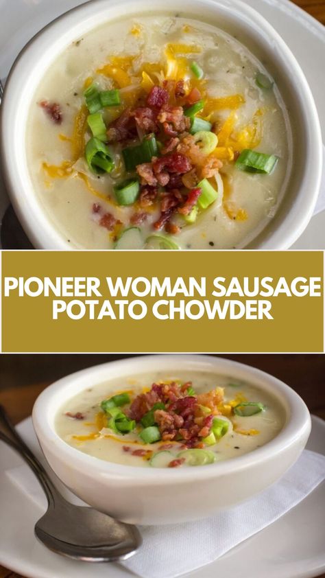 Pioneer Woman’s Sausage Potato Chowder is made with sausage, potatoes, carrots, celery, onion, roasted corn, chile flakes, chicken stock, half-and-half, flour, heavy cream, Cheddar cheese, and green onions, creating a savory dish that takes 45 minutes to be ready! Trisha Yearwood Potato Soup, Potato And Sausage Chowder, Sausage Potato Chowder, Pioneer Woman Soup Recipes, Pioneer Woman Soup, Pioneer Woman Recipes Chicken, Pioneer Woman Soups, Sausage Corn Chowder, Potato Sausage Soup