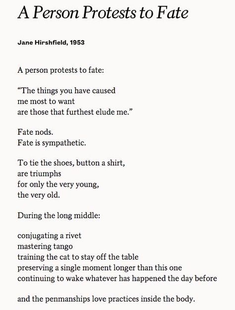 Jane Hirshfield, Waxing Poetic, Beautiful Poetry, Poetic Justice, Literature Quotes, Poetry Words, Writing Poetry, Aesthetic Words, A Poem