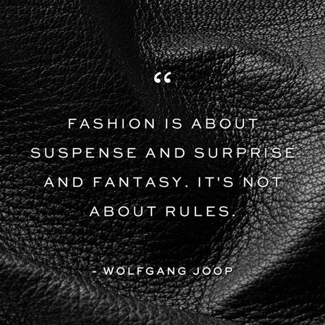 @minimalmaxx Quote Fashion, Fashion Designer Quotes, Fashion Words, Fashion Quotes, Design Quotes, A Quote, Great Quotes, Fashion Sense, Wise Words