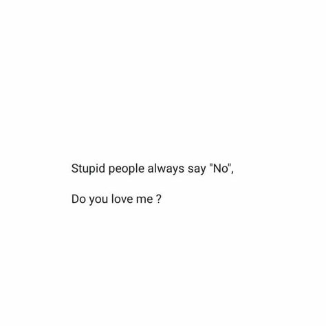 Some Lines For Love, Nope Quotes, Sassy Quotes Funny, Funny Bio Quotes, Funny Bio, Pick Up Line Jokes, Funny Flirty Quotes, Funny Words To Say, Cheesy Quotes